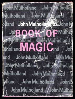 John Mulholland's Book of Magic