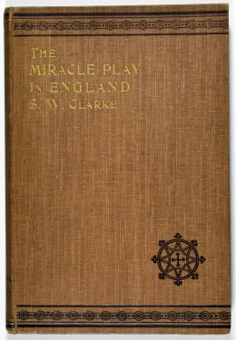 The Miracle Play in England