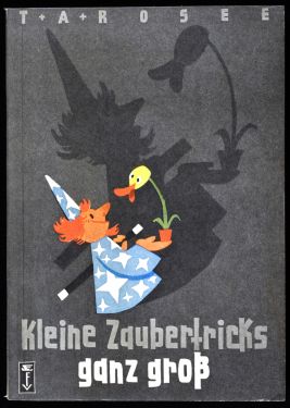 Kleine Zaubertricks Ganz Grob