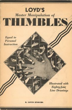 Loyd's Master Manipulation of Thimbles