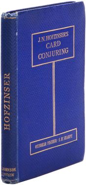 J. N. Hofzinser's Card Conjuring